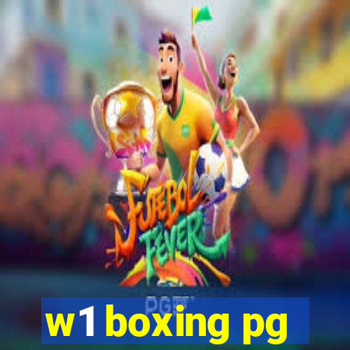 w1 boxing pg