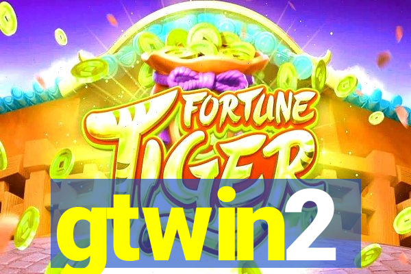 gtwin2