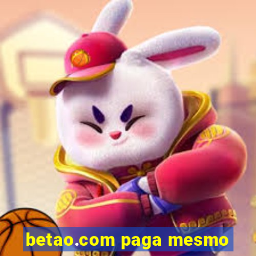 betao.com paga mesmo
