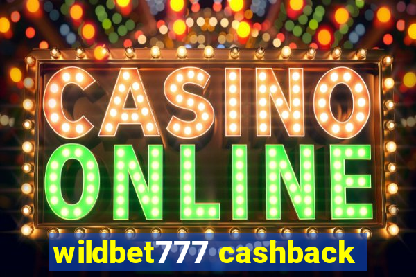 wildbet777 cashback