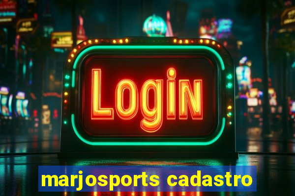 marjosports cadastro