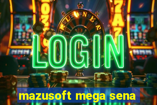 mazusoft mega sena