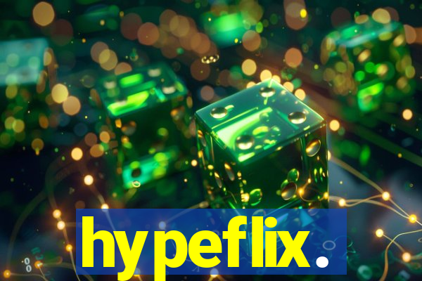 hypeflix.