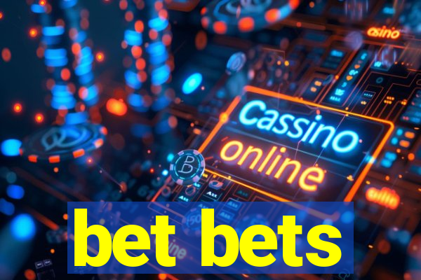 bet bets