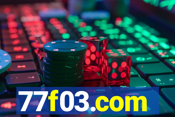 77f03.com