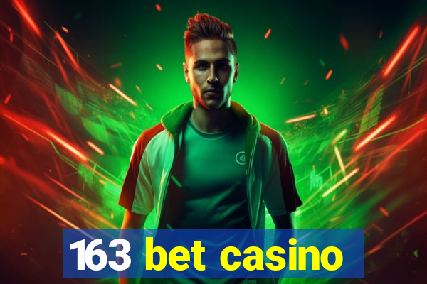 163 bet casino