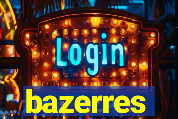 bazerres