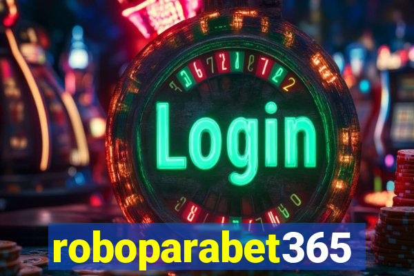 roboparabet365
