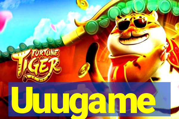 Uuugame