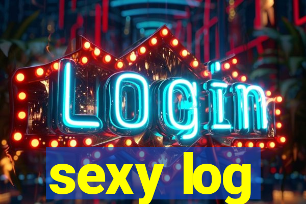 sexy log