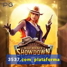 3537.com plataforma de jogos