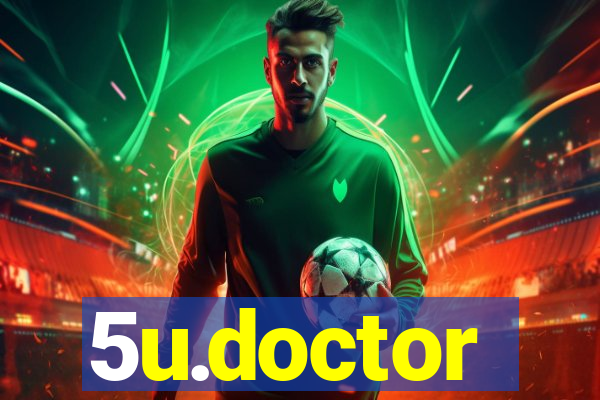 5u.doctor