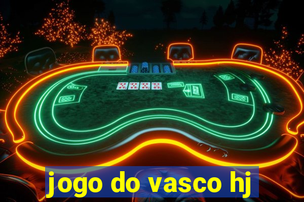 jogo do vasco hj