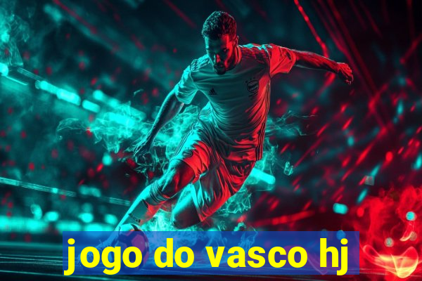 jogo do vasco hj
