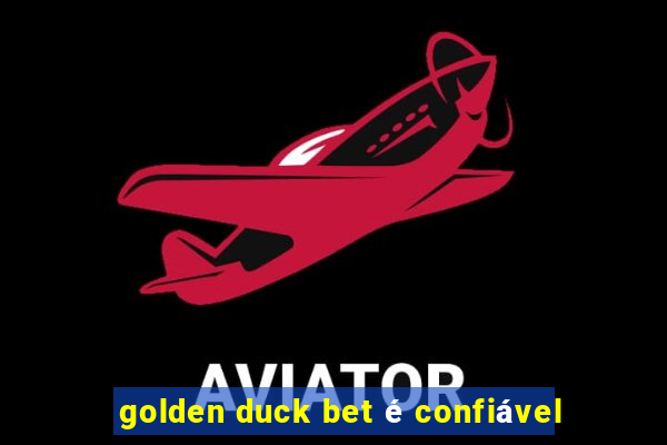 golden duck bet é confiável