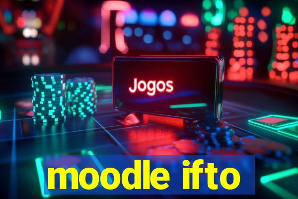 moodle ifto