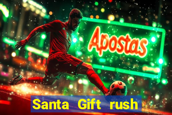 Santa Gift rush demo santa's