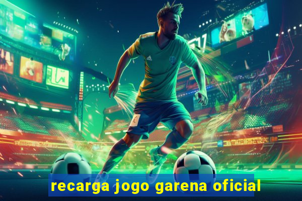recarga jogo garena oficial
