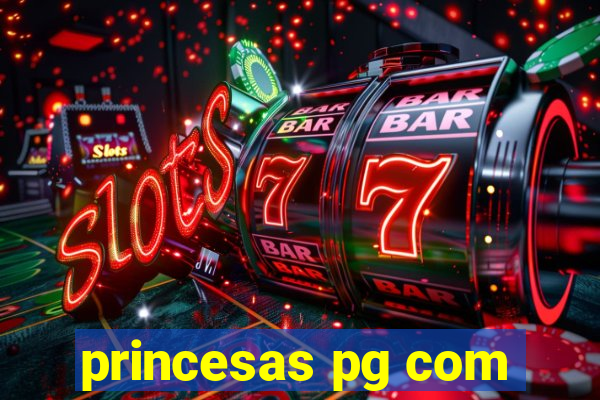 princesas pg com