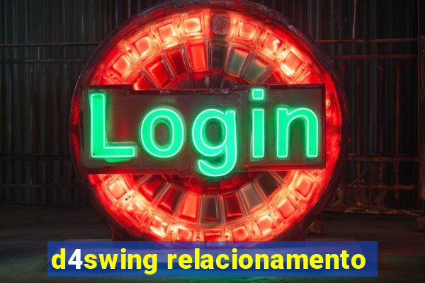 d4swing relacionamento