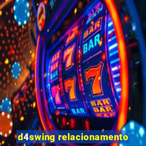 d4swing relacionamento