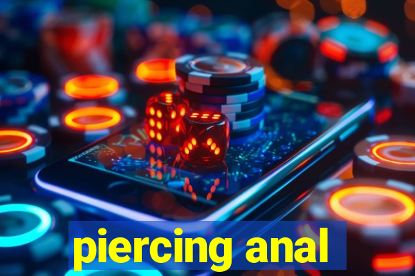piercing anal