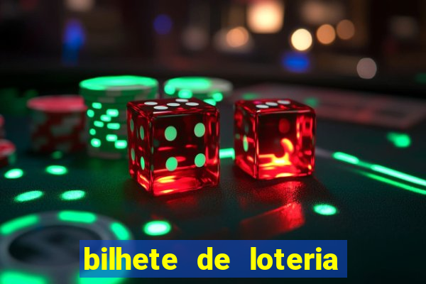 bilhete de loteria onde assistir