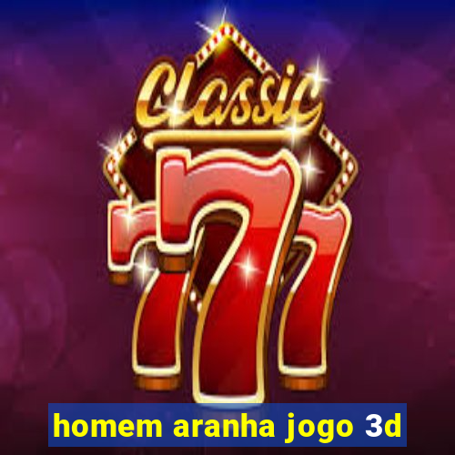 homem aranha jogo 3d