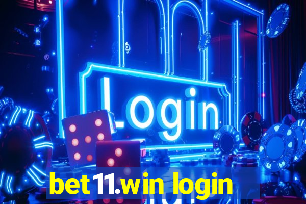 bet11.win login