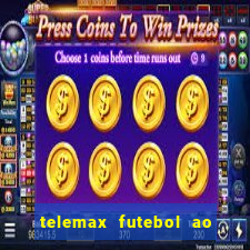 telemax futebol ao vivo gratis