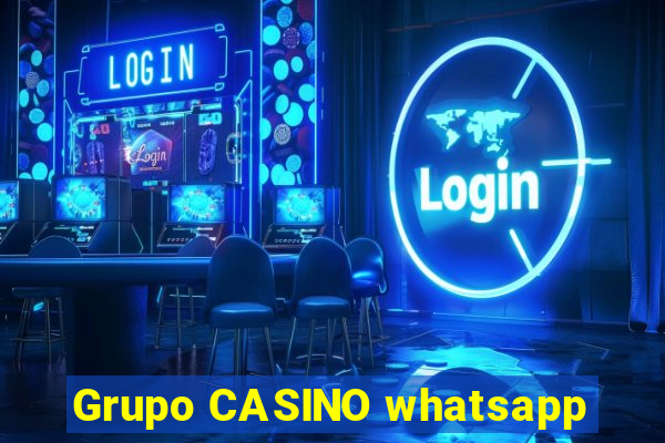 Grupo CASINO whatsapp