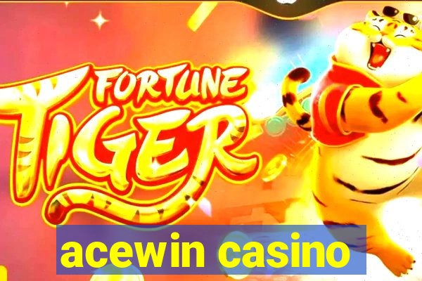 acewin casino