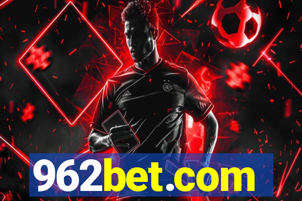 962bet.com