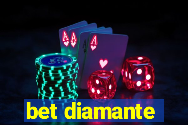 bet diamante