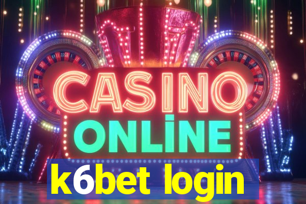 k6bet login