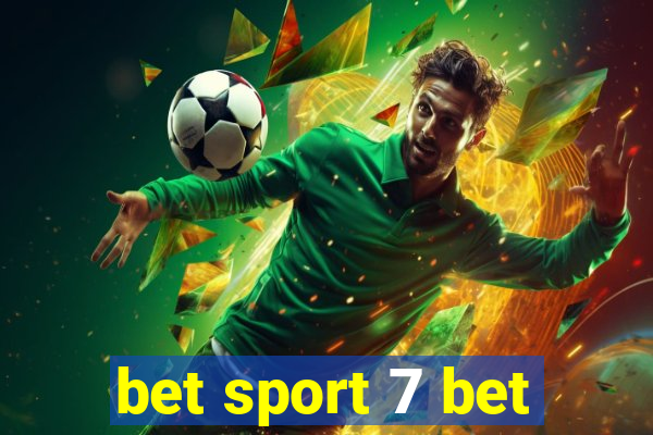 bet sport 7 bet