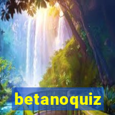 betanoquiz