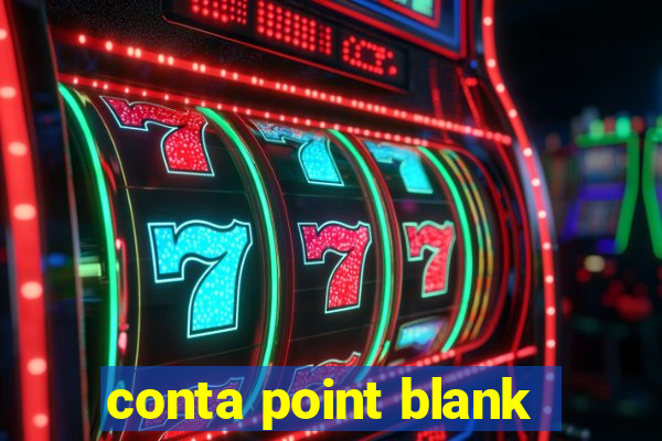 conta point blank