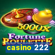 casino 222