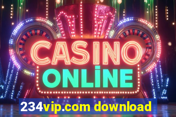 234vip.com download
