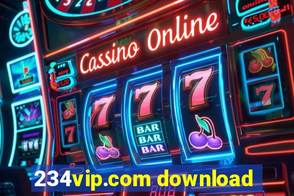 234vip.com download