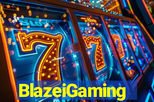 BlazeiGaming