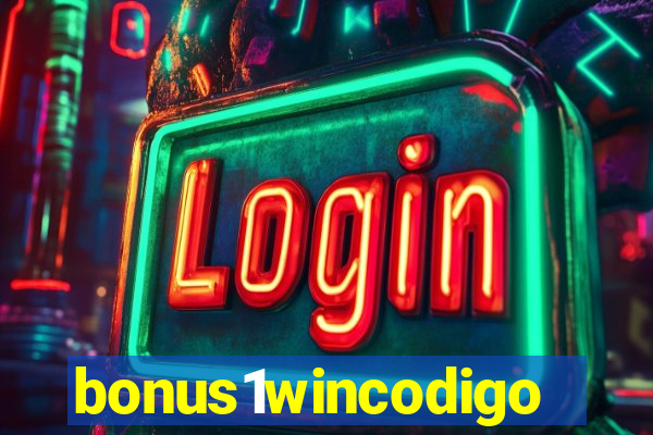 bonus1wincodigo