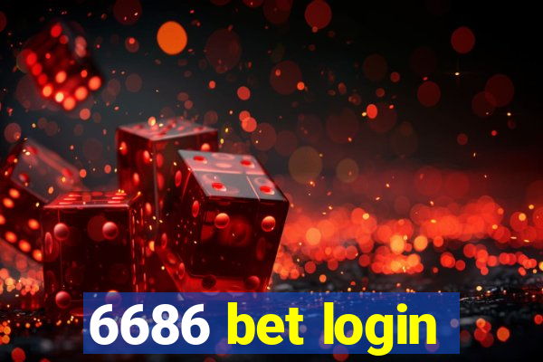 6686 bet login