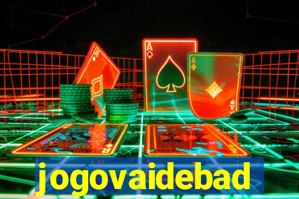 jogovaidebad