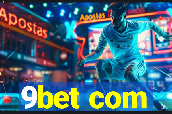 9bet com