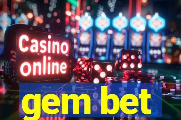 gem bet