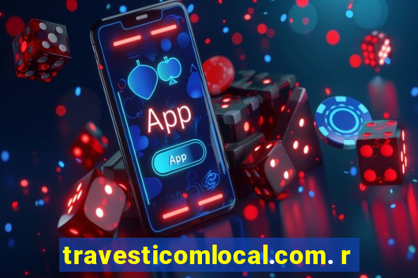travesticomlocal.com. r