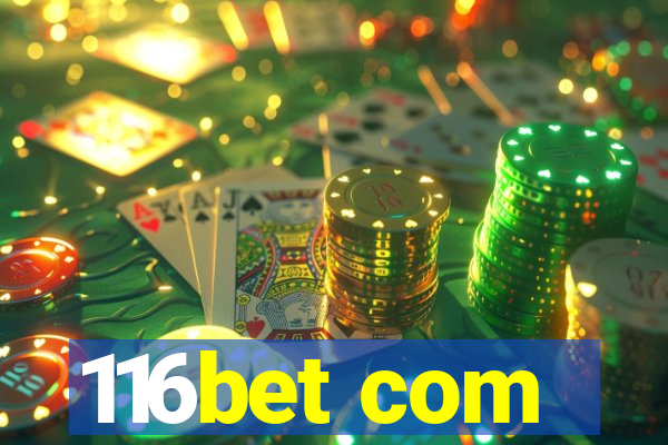 116bet com