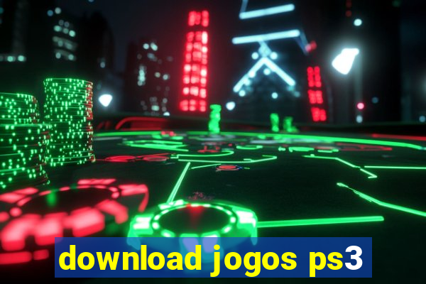 download jogos ps3